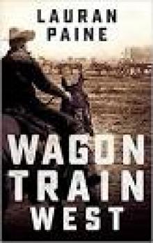 Wagon Train West