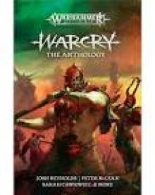 Warcry: The Anthology