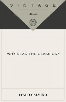 Why Read the Classics?