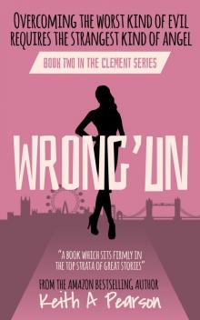 Wrong'un (Clement Book 2)