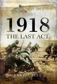 1918 The Last Act