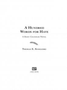 A Hundred Words for Hate