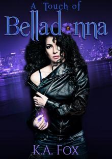 A Touch of Belladonna