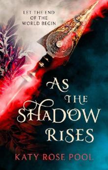 As the Shadow Rises: Book Two of The Age of Darkness