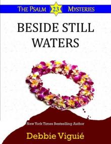 Beside Still Waters (Psalm 23 Mysteries)