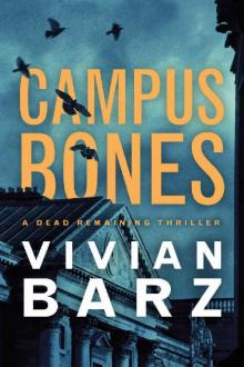 Campus Bones (Dead Remaining)