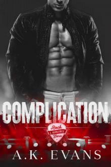 Complication (Rock Stars & Romance Book 6)