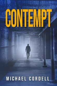 Contempt: A Legal Thriller