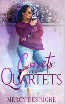 Corsets and Quartets