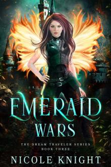 Emerald Wars (The Dream Traveler Book 3)