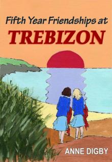 Fifth Year Friendships at Trebizon