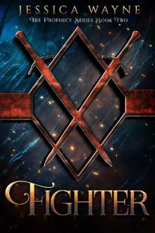 Fighter (Prophecy Series Book 2)