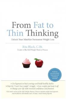 From Fat to Thin Thinking