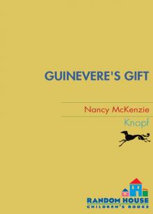 Guinevere's Gift