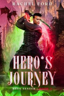 Hero's Journey: A LitRPG Adventure (Beta Tester Book 2)