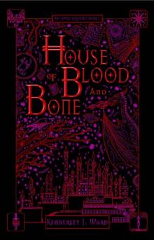 House of Blood and Bone