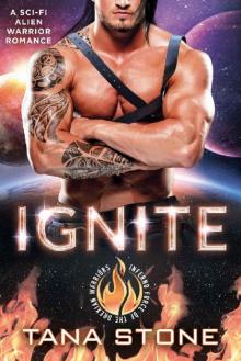 Ignite: A Sci-Fi Alien Warrior Romance (Inferno Force of the Drexian Warriors Book 1)