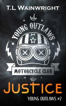 JUSTICE (YOUNG OUTLAWS MC Book 2)