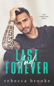 Last and Forever (The Forever Duet Book 2)