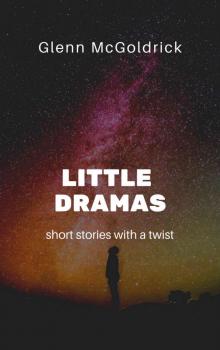 Little Dramas