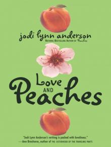 Love and Peaches