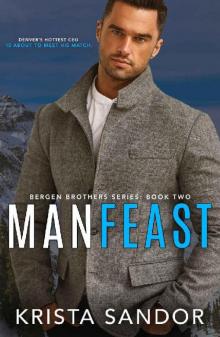 Man Feast (Bergen Brothers Book 2)