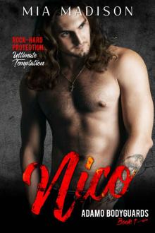 Nico: Adamo Bodyguards Book 1