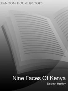 Nine Faces Of Kenya