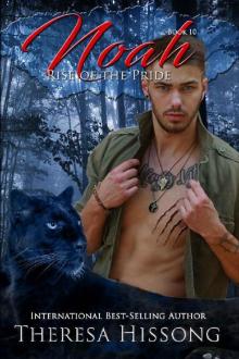 Noah (Rise of the Pride, Book 10)