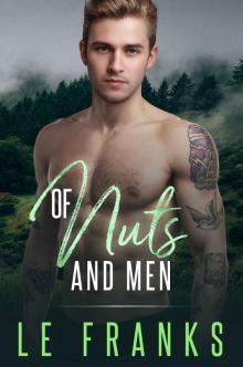 Of Nuts and Men: A Gay Paranormal Romance