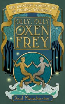 Olly, Olly, Oxen Frey