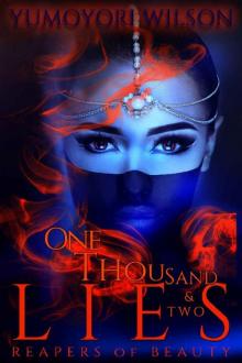 One Thousand and Two Lies (Reapers of Beauty Book 2)
