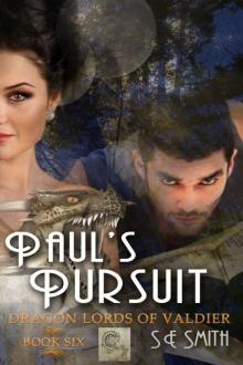 Paul's Pursuit: Dragon Lords of Valdier Book 6