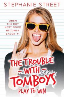 Playing to Win (The Trouble with Tomboys Book2)