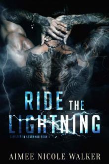 Ride the Lightning : Sinister in Savannah Book 1