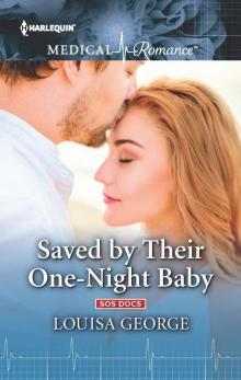 Saved by Their One-Night Baby