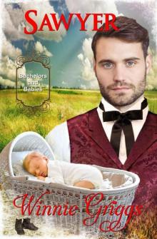 Sawyer (Bachelors And Babies Book 6)