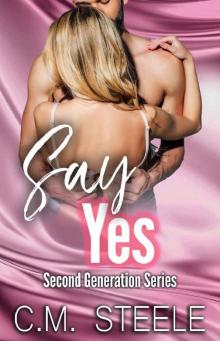 Say Yes (Second Generation)