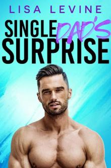 Single Dad's Surprise (Wilder Brothers #1)