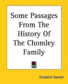 Some Passages From the History of the Chomley Family