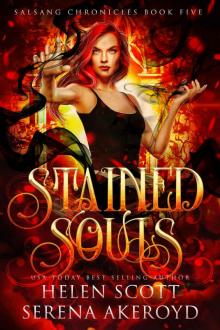 Stained Souls: The Salsang Chronicles Part V