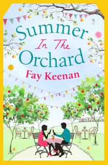 Summer in the Orchard