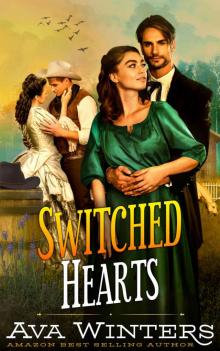 Switched Hearts: A Western Historical Romance Novel