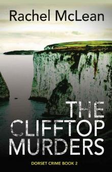 The Clifftop Murders (Dorset Crime Book 2)