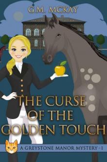 The Curse of the Golden Touch