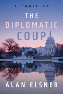 The Diplomatic Coup