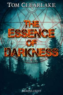 The Essence of Darkness