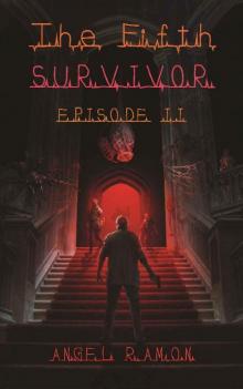 The Fifth Survivor - Episode 2