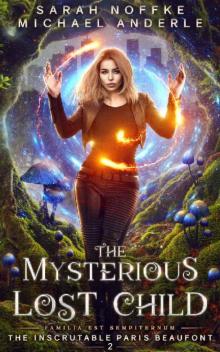 The Mysterious Lost Child (The Inscrutable Paris Beaufont Book 2)