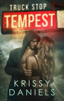 Truck Stop Tempest